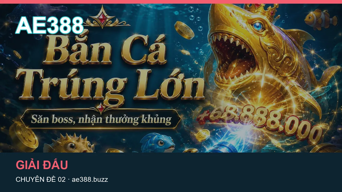 Trải nghiệm Lịch thi đấu trên điện thoại cùng cẩm nang AE388